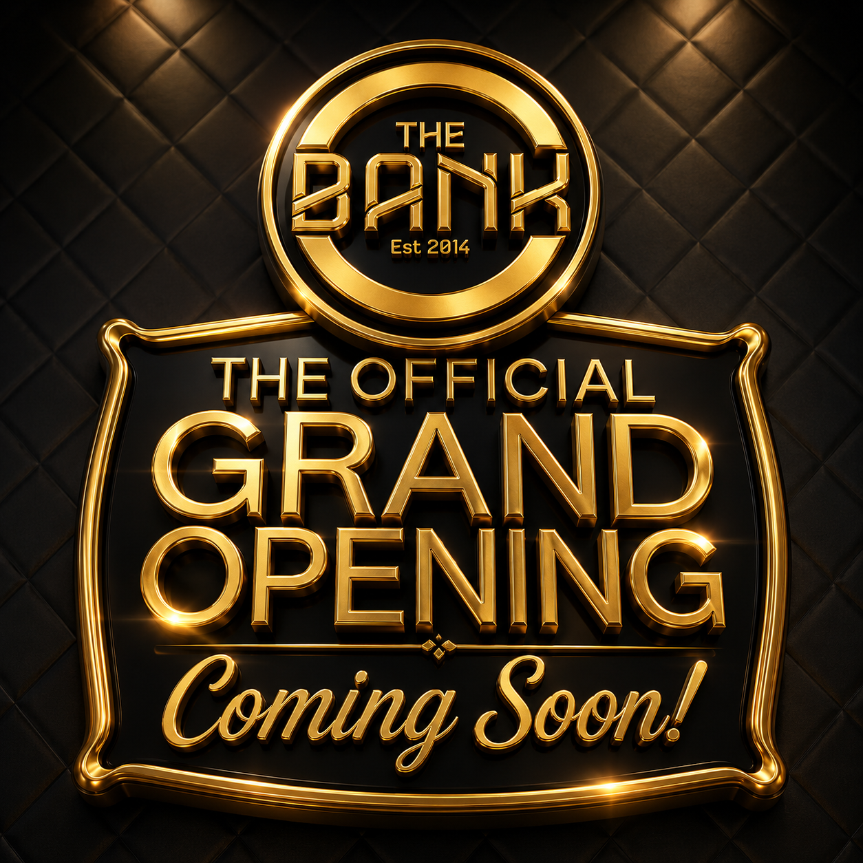 The Bank grand opening announcement artwork